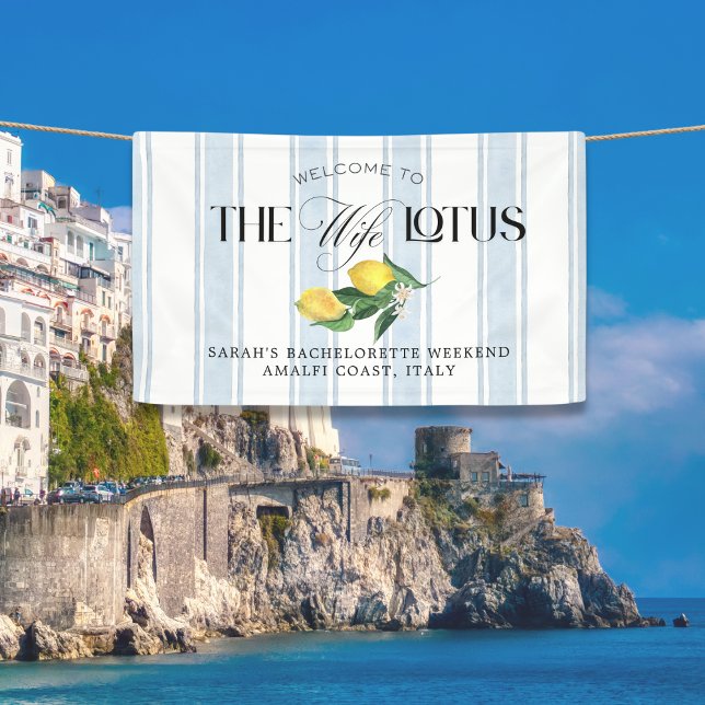 Ehefrau Lotus - Lemon Custom Welcome Banner (Custom Lemon Amalfi Coast Welcome Banner for a luxe White Lotus-inspired bachelorette weekend.)