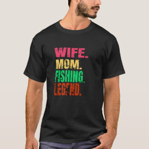 Ehefrau Mama Angeln Pontoon am See oder am Oc T-Shirt