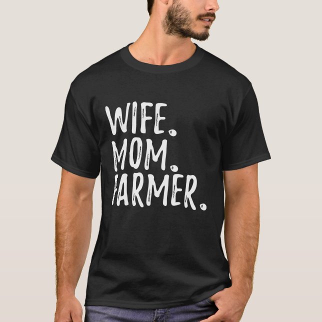 Ehefrau Mama Bauer - Funny Farm T-Shirt (Vorderseite)