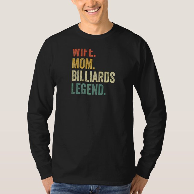 Ehefrau Mama Billiards Legend Pool Player Moth T-Shirt (Vorderseite)