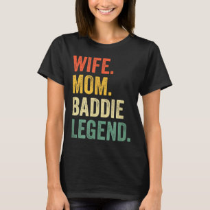 Ehefrau Mama Bösewicht Legende lustig Muttertag sü T-Shirt
