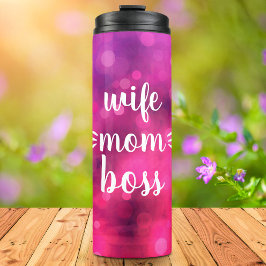 Ehefrau Mama Boss Babe Script Typografie Bold Hot  Thermosbecher