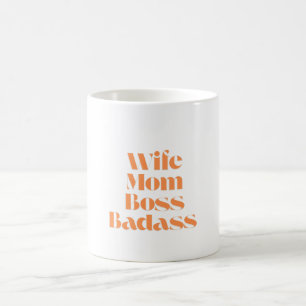 Ehefrau Mama Boss Badass Kaffeetasse