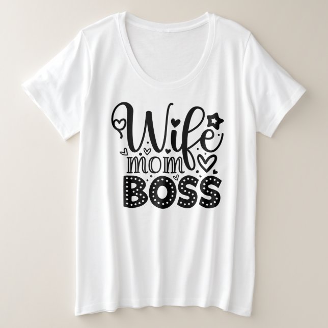 Ehefrau Mama Boss Große Größe T-Shirt (Design vorne)