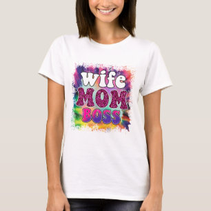 Ehefrau Mama Boss - Muttertag T-Shirt
