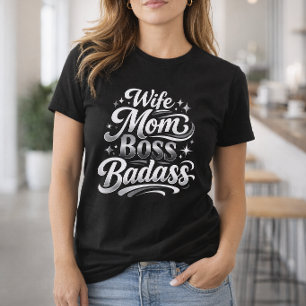 Ehefrau Mama Bossin Badass Silber-Typografie T-Shirt