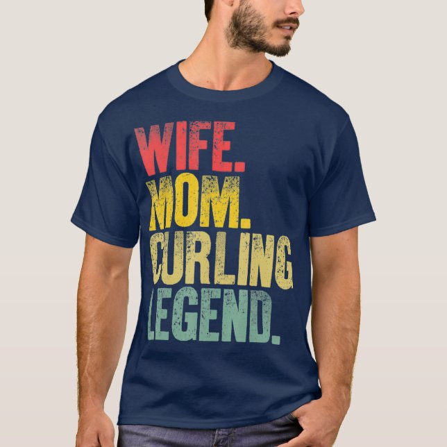 Ehefrau  Mama Curling Legend T-Shirt (Vorderseite)