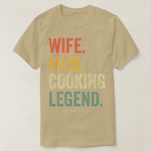 Ehefrau Mama Kochen Legend Funny Cook Koch Mot T-Shirt (Design vorne)