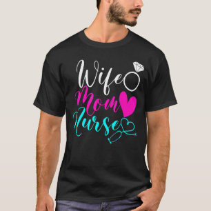 Ehefrau Mama Krankenpflege Krankenpflege Tag T-Shirt