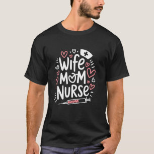 Ehefrau Mama Krankenschwester, Stillende Mutter Rn T-Shirt