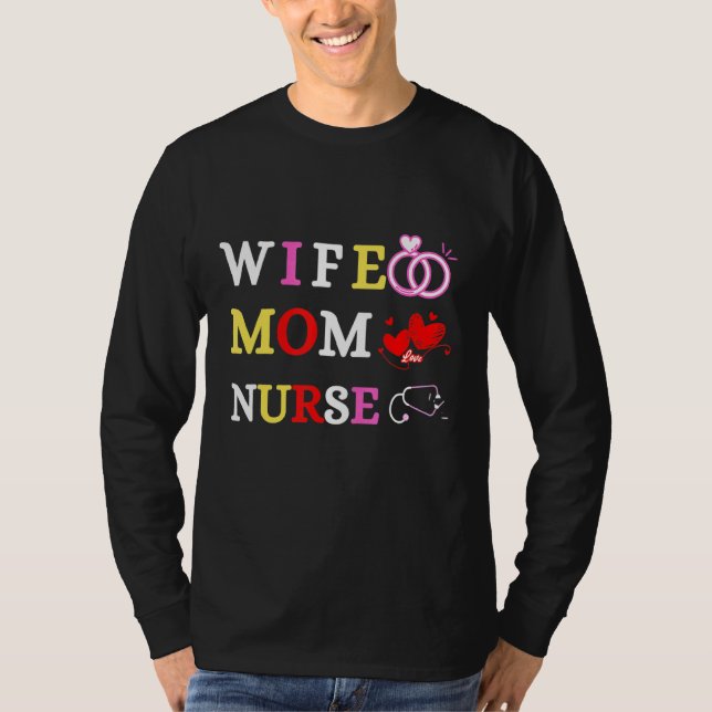 Ehefrau Mama Nurse T-Shirt (Vorderseite)