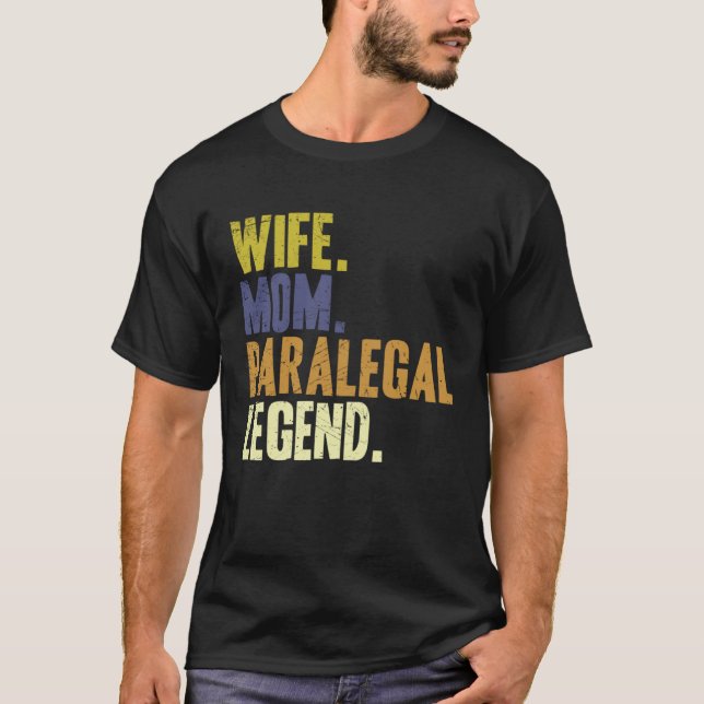 Ehefrau Mama Paralegal Paralegal Mutter 1 T-Shirt (Vorderseite)