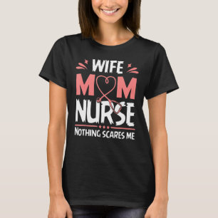 Ehefrau Mama Pflege Nichts kümmert mich Mama Krank T-Shirt