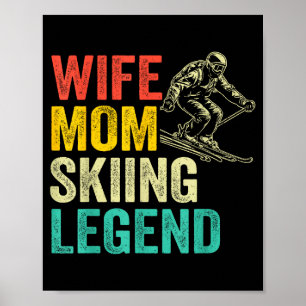 Ehefrau Mama Skifahren Legende vintage Muttertag l Poster