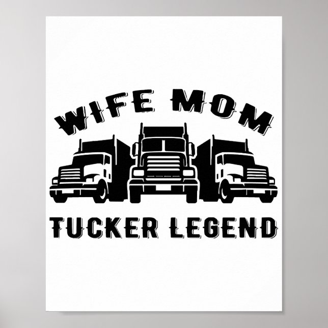 Ehefrau Mama Trucker Legend Quotes Poster (Vorne)