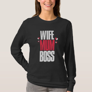 Ehefrau Mum Boss Design T-Shirt