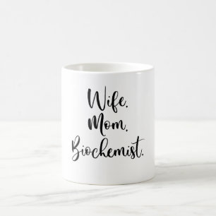 Ehefrau. Mutter. Biochemikerin. Kaffeetasse