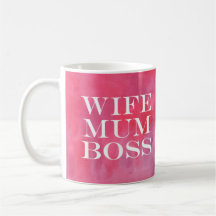 Ehefrau Mutter Chef Tasse