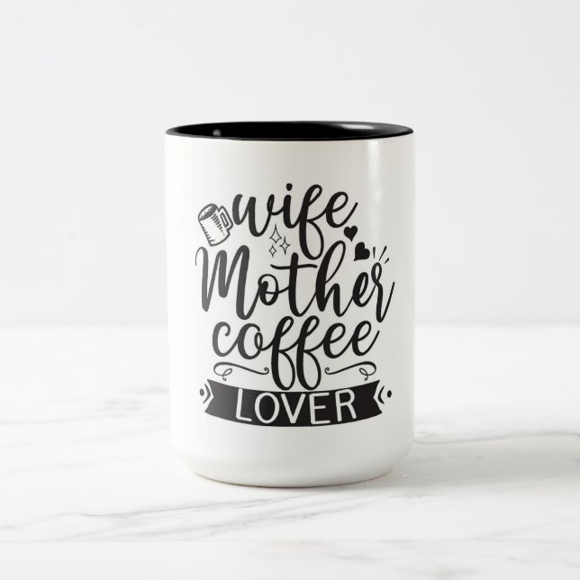 Ehefrau Mutter Kaffee Lover Zitat Tasse (Mittel)