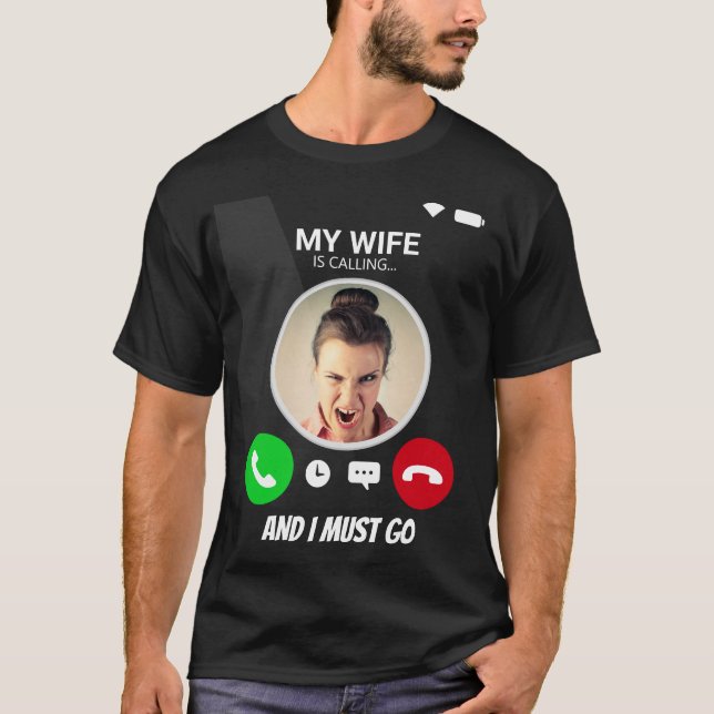 Ehefrau ruft Funny Gift für Ehefrau Girlfriend T-Shirt (Vorderseite)