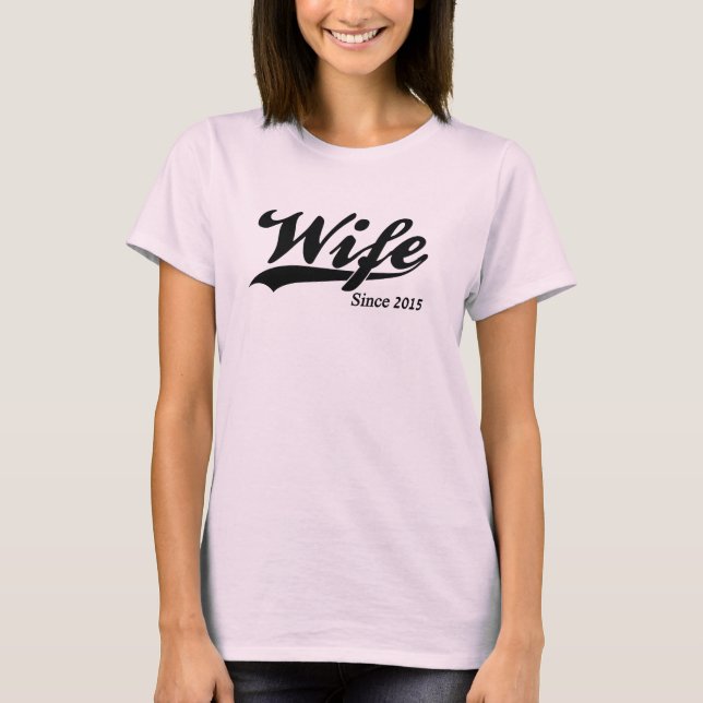 Ehefrau seit 2015 T-Shirt (Vorderseite)