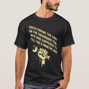 Ehefrau sollte Ihnen vor 6 Monaten Bescheid sagen T-Shirt