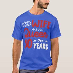 Ehefrau und seine Königin 30. Hochzeitstag Funny T-Shirt