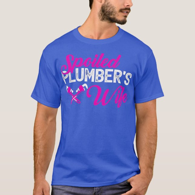 Ehefrau verwüstete Klempner Funny T-Shirt (Vorderseite)