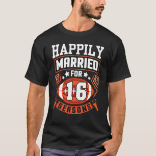 Ehefrau von Ehemann glücklich Verheiratet seit 16 T-Shirt