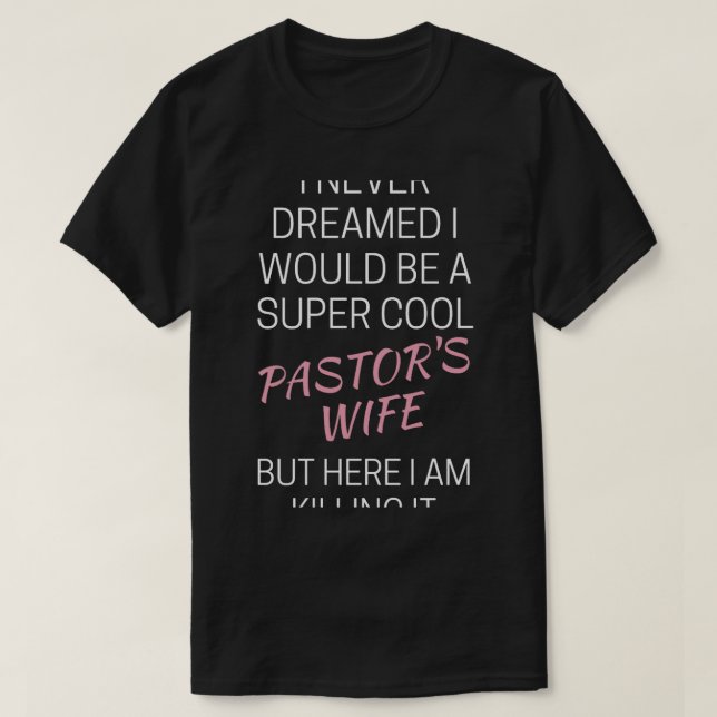 Ehefrau von Funny Pastor T-Shirt (Design vorne)