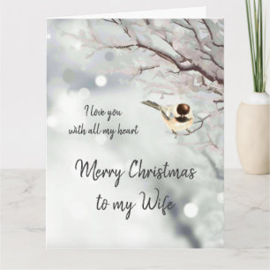 Ehefrau Weihnachten Liebe mein Herz Chickadee Bird Karte