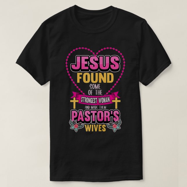 Ehefrauen von Weibchen Jesus fanden einen Teil des T-Shirt (Design vorne)