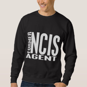 Ehemaliger NCIS Agent Sweatshirt