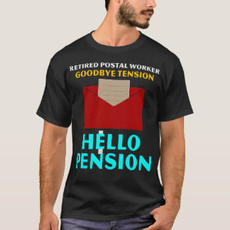 Ehemaliger Postangestellter Abschied von Anspannun T-Shirt