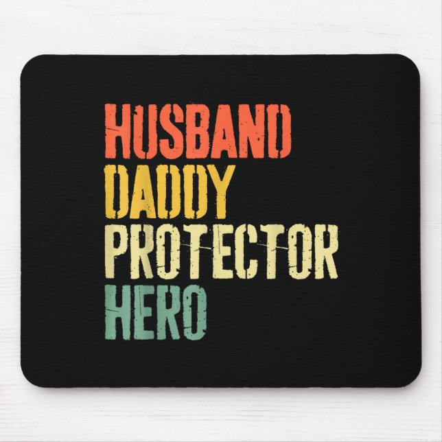 Ehemann Daddy Beschützer Held Vater Design Mousepad (Vorne)