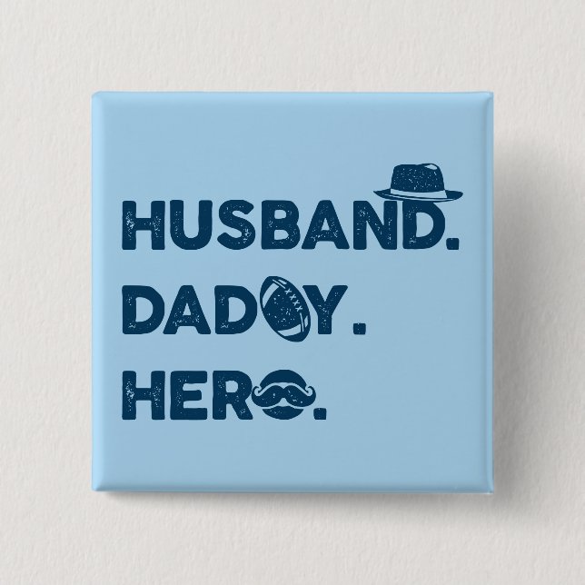 Ehemann. Daddy. Held. Retro-Grafik Button (Vorderseite)