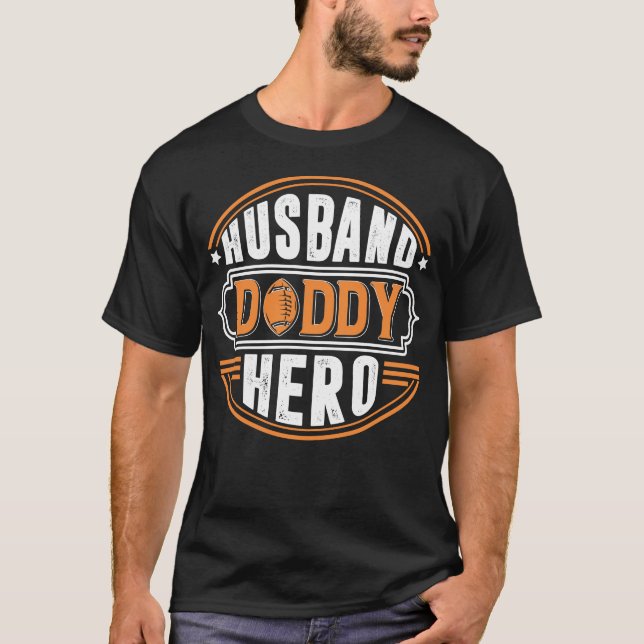 Ehemann Daddy Held T-Shirt (Vorderseite)