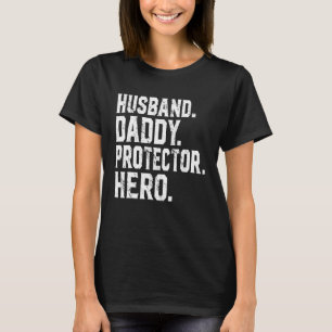 Ehemann Daddy Protector Hero zum Vater T-Shirt