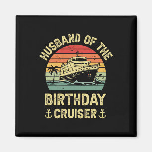 Ehemann des Geburtstags-Cruisers Geburtstags-Kreuz Magnet
