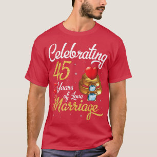 Ehemann & Ehefrau feiern 45 Jahre Liebesheirat T-Shirt