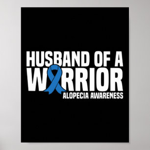 Ehemann eines Warrior Blue Ribbon Alopecia Awarene Poster