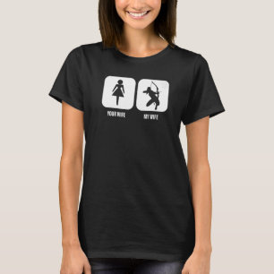 Ehemann Frau Bogenschütze Ihre Frau Meine Frau Bog T-Shirt