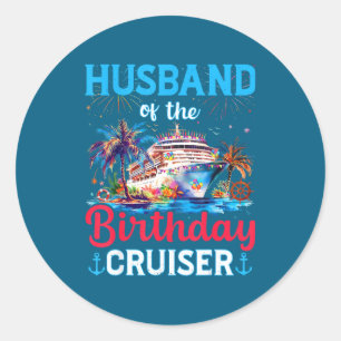 Ehemann Geburtstag Cruiser Kreuzfahrt Geburtstag Runder Aufkleber