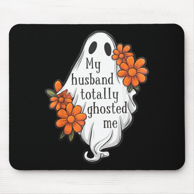 Ehemann Ghosted Lustiger Halloween-Kostüm Spuk 1 Mousepad (Vorne)