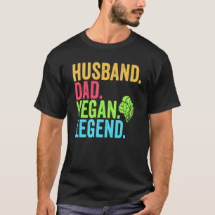 Ehemann Papa Vegan Legende Vater Gemüse Vegetarie T-Shirt