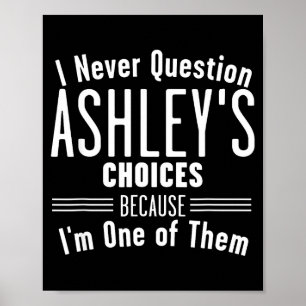 Ehemann und Ashley, ich stelle nie gemeinsam Frage Poster