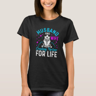 Ehemann und Ehefrau Cruising Partner for Life Coup T-Shirt