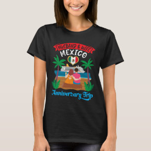 Ehemann und Ehefrau in Mexiko-Jubiläumsreise-Kreuz T-Shirt