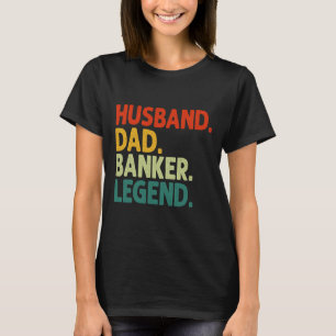 Ehemann Vater Bankier Legende Vintage Lustig Banki T-Shirt