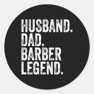 Ehemann Vater Barber Legend Vatertag Runder Aufkleber